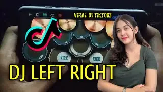DJ LEFT RIGHT X PAK WONG WONG X RINDU SEMALAM TIKTOK VIRAL - REAL DRUM COVER