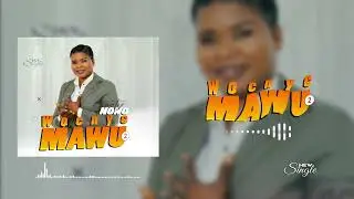 TANTY NONO Woényé Mawu