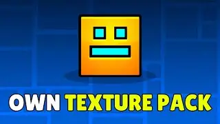 How To Make A Custom Texture Pack In Geometry Dash PC 2.2 &ndash; Make Your Own Geometry Dash Texture Pack