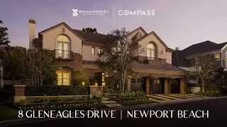 Inside One Ford Road&rsquo;s Most Coveted Home | 8 Gleneagles Drive, Newport Beach