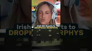 Irish girl reacts to Dropkick Murphys for the first time 🔥
