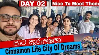 Our Luxury Stay at Cinnamon Life, Colombo | City of Dreams (DAY 02) 