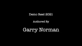 Garry Norman Reel 2021
