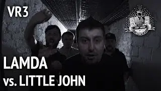 VBT 2018: Lamda vs. little john VR3 (prod. by Beatburgerz)