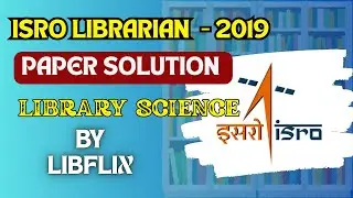 Library Assistant Grade -A | Question Paper ISRO 2019 Discussion (Odia)