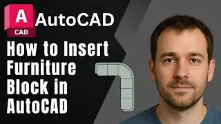 Как вставить мебельные блоки в AutoCAD &mdash; пошаговое руководство