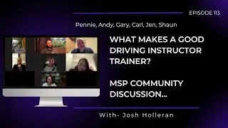 What Makes a Good Driving Instructor Trainer? MSP Community discuss...