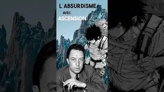 [MOB'PHILO Episode 12] L' Absurdisme avec Ascension #albertcamus #philosophie #ascension #manga