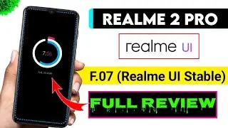 Realme 2 Pro Realme UI Update Full Review | Realme 2 Pro F.07 Update | Bugs , Camera, Battery Edge😃