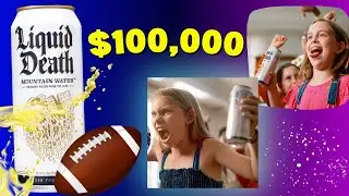 How Liquid Death hacked the super bowl!