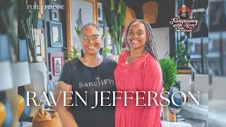 Transparency With Tiffany | Finding My Voice | Interview with Raven Jefferson