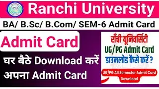 Admit card download RU semester 6 #ranchiuniversity #rlsy #allcollege #college #vlog