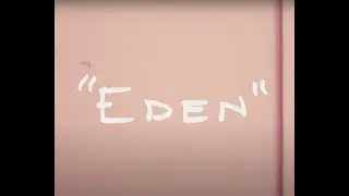 Jordan Tariff - Eden (Official Music Video)