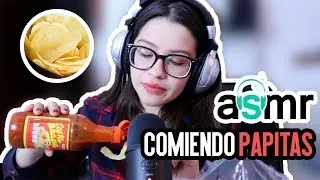 ASMR | COMIENDO FRITURAS | CRUNCHY SOUND | EATING SOUND