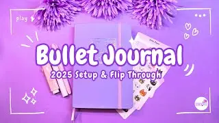2025 New Bullet Journal Setup ✨ Flip Through My Planner Setup With Me💜
