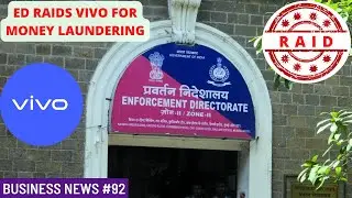 ED Raids 44 locations of VIVO, Chinese Smartphone Manufacturer: Money Laundering Case | VIVO Shocked