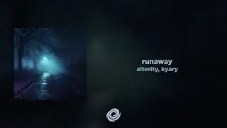alterity, kyary - runaway