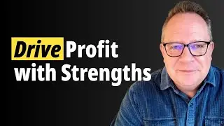 Turn Your CliftonStrengths Into Profit