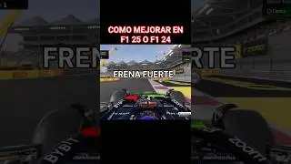 Como mejorar en F1 25 F1 24 Como frenar #f125 #f124 #simracing
