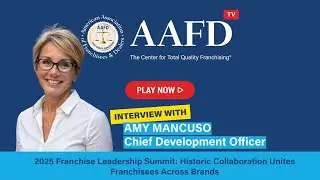 2025 Franchise Leadership Summit: Historic Collaboration Unites Franchisees Across Brands | AAFD TV
