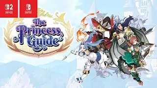 The Princess Guide &ndash; Nintendo Switch / Nintendo Switch 2 Gameplay