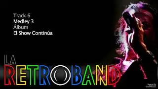 La RetroBand - Medley 3