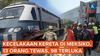 Kereta Antarsamudera Meksiko Kecelakaan, 13 Tewas dan 98 Terluka!