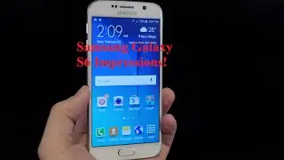 Samsung Galaxy S6 Impressions!