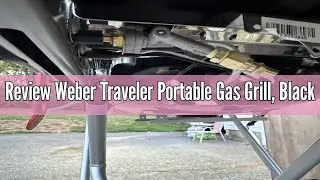 Review Weber Traveler Portable Gas Grill, Black