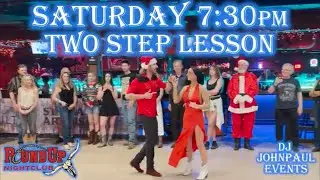 Two Step ⏎ Cutoff Whip - Outside Turn ⏎ Lesson by DJ JohnPaul and Kortnee at Round Up