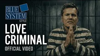 LOVE CRIMINAL - BLUE SYSTEM STYLE (Bohlen Style 2026)