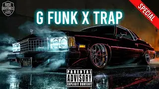 WEST COAST G-FUNK x TRAP | Gangster Lowrider Bounce