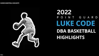 Luke Code, 2022 DBA Highlights