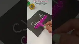 Glitter Names Writing 😱😍#diy #youtube #diy #artandcraft #ytshorts #craft # #viralvideo #letters