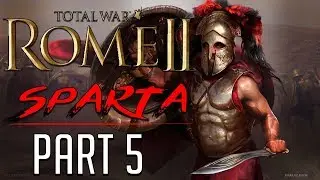 Total War: Rome II: Spartan Campaign - Public Order Issue! Part 5