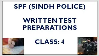 SPF Written Test Preparations Class 4 | SPF Sindh Police Constable Written Test Preparations | SPF