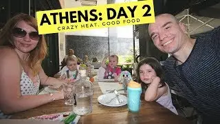 Family of Five Survives Athens Heatwave to Find IPAD + Best Greek Food