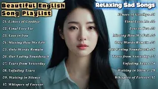Late Night Heartbreak | English Song Playlist