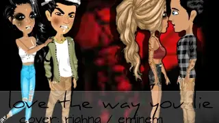 //Love The Way You Lie// MSP version//