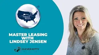 REIA NOW Update with Special Guest Lindsey Jensen, Clever Kitty Investing