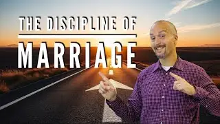 The Discipline of Marriage  - Pastor Matt Krachunis - Ephesians 5:27