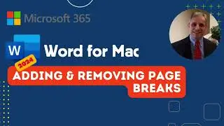 How to Use Page Breaks in Microsoft Word 2024 for Mac | Organize Your Document Like a Pro