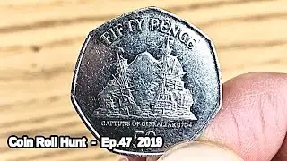 GIBRALTAR 50p.... CAPTURED!! || &pound;100 50p COIN HUNT || Ep.47 - 2019