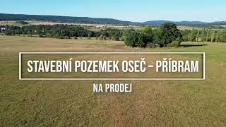 Realitn&iacute; video prohl&iacute;dka | Pozemek Oseč | Real Estate Video Tour