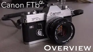 Canon FTb QL Overview