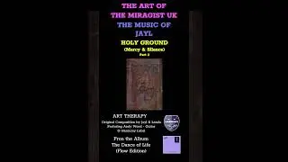 JAYL & THE MIRAGIST UK - Holy Ground (Mercy & Silence) - Prt-2