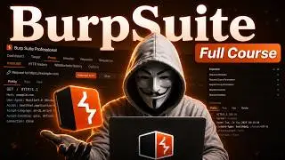 Burp Suite Full Course for Beginners | Web Hacking & Bug Bounty 2026