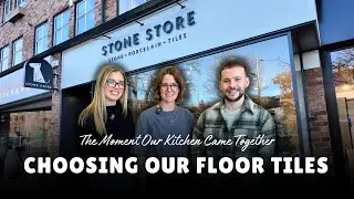 Choosing Our Kitchen Tiles at the Stone Store Showroom 🏠 Home Renovation Series (EP 38)
