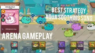 AQUA SOOTHING GAMEPLAY | AAP STRATEGY | AXIE INFINITY