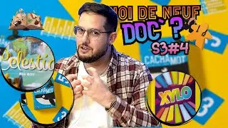 CELESTIA BIG BOX / CACHAMOT / XYLO : Quoi de neuf Doc' Saison 3 Episode 4